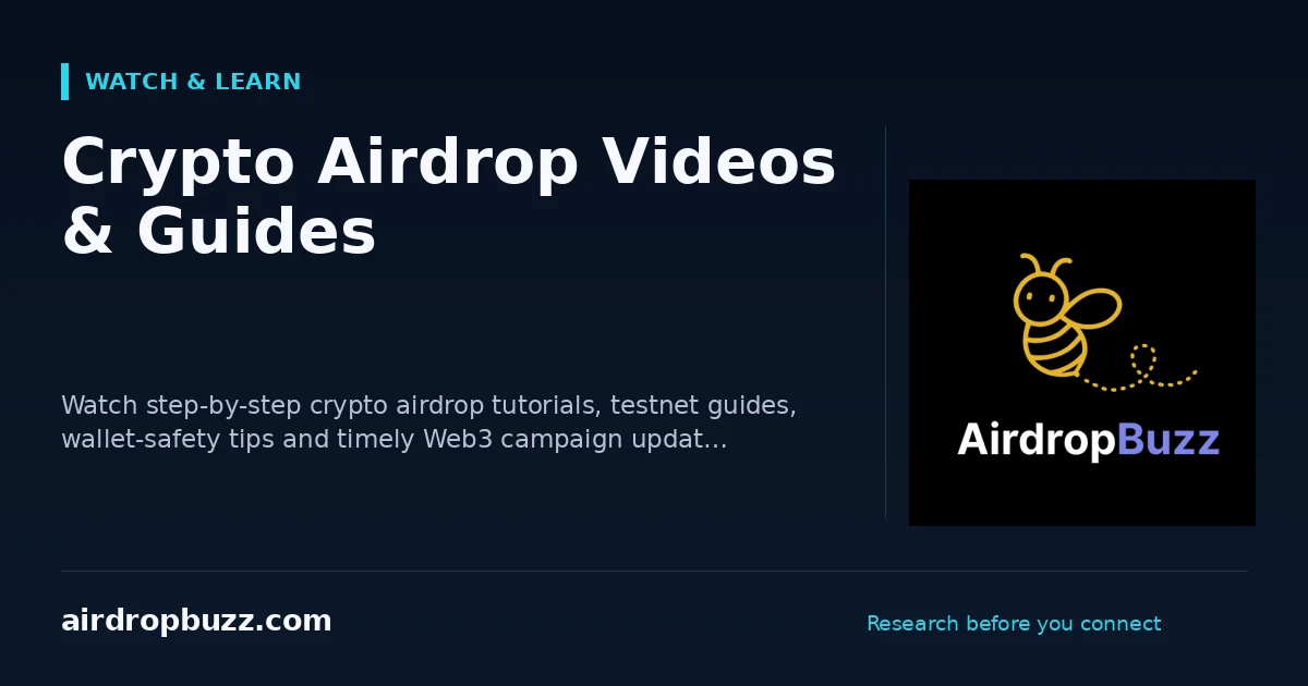 Crypto Airdrop Videos & Guides | AirdropBuzz