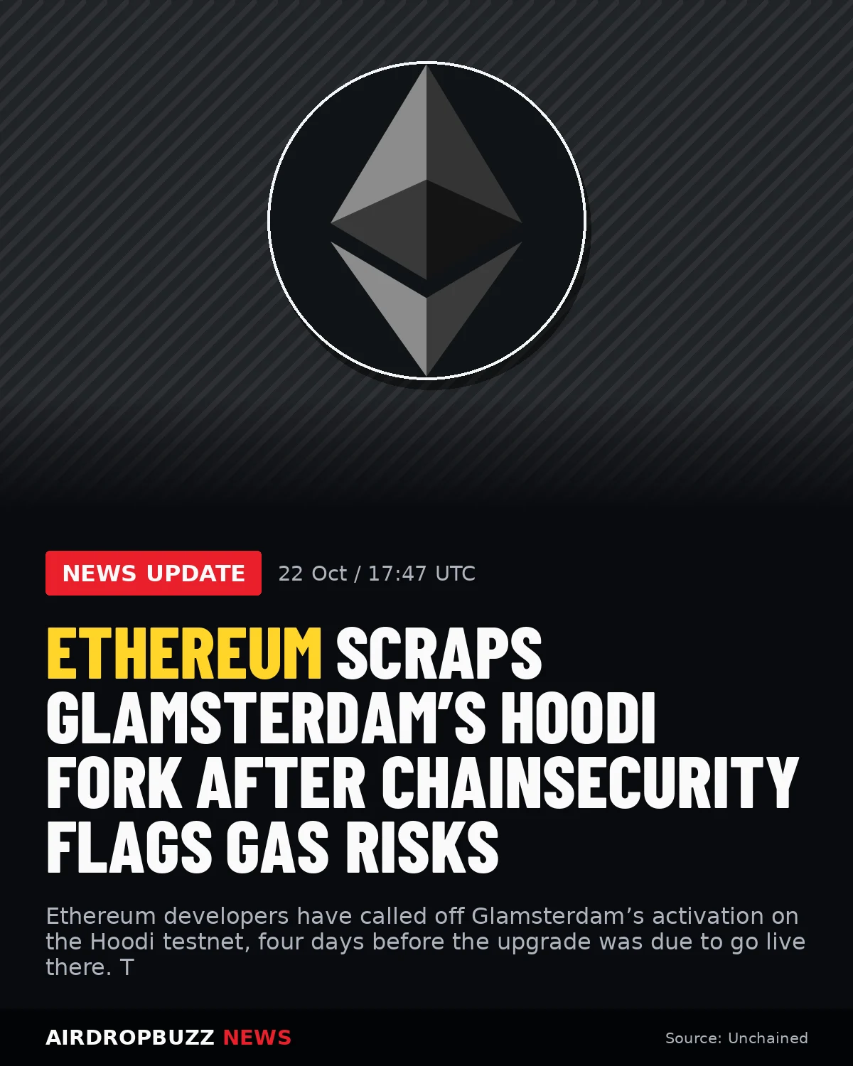 Ethereum Scraps Glamsterdam’s Hoodi Fork After ChainSecurity Flags…