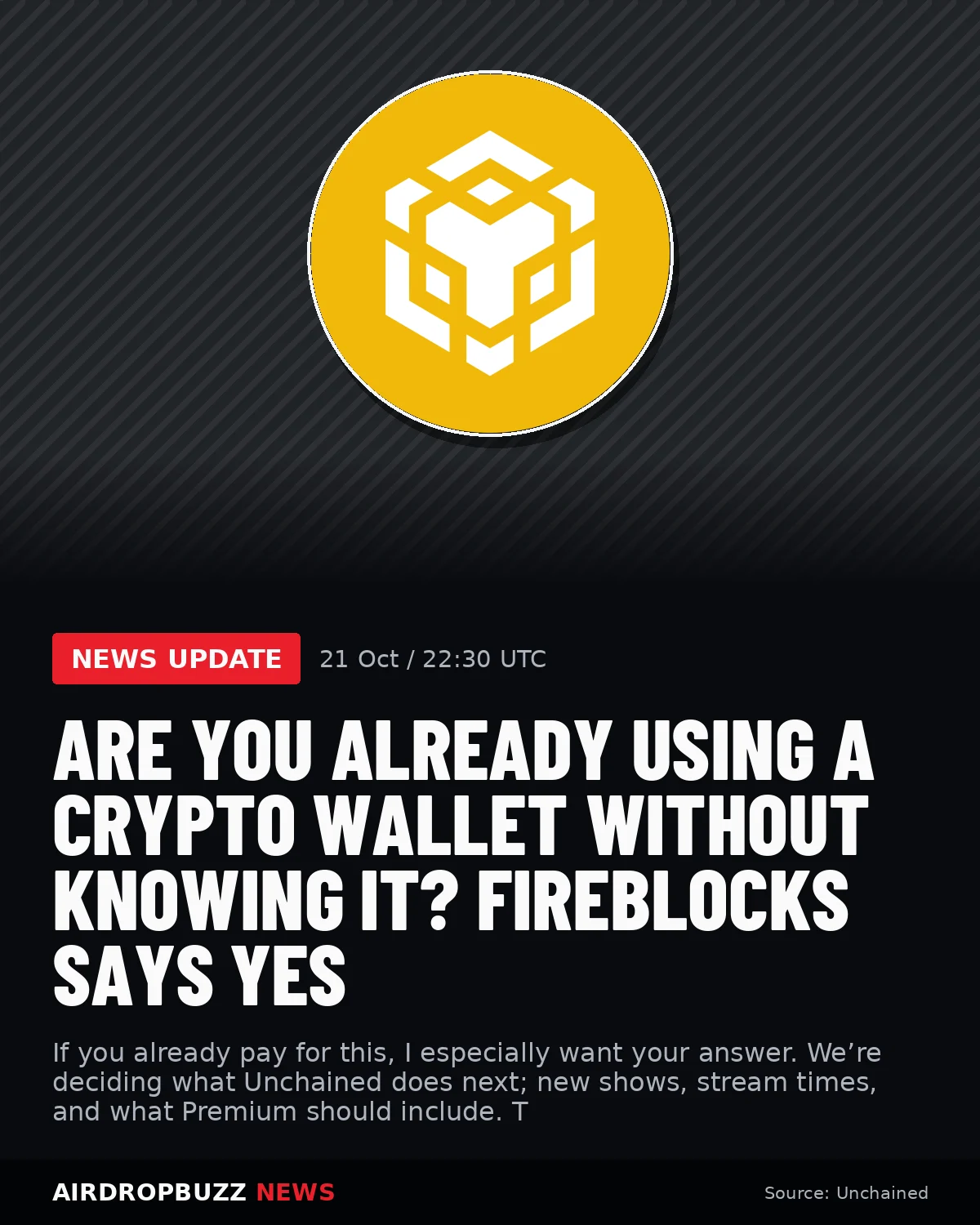 Are You Already Using a Crypto Wallet Without Knowing It? Fireblocks…
