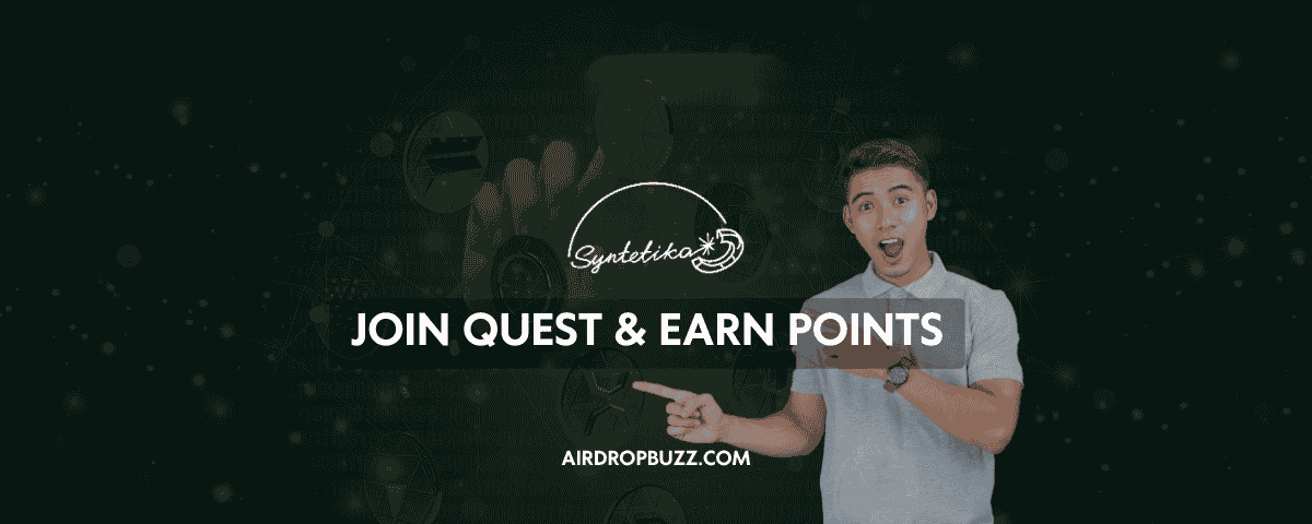 Airdrop SYNTETIKA: Join Quest & Earn Points Airdrop