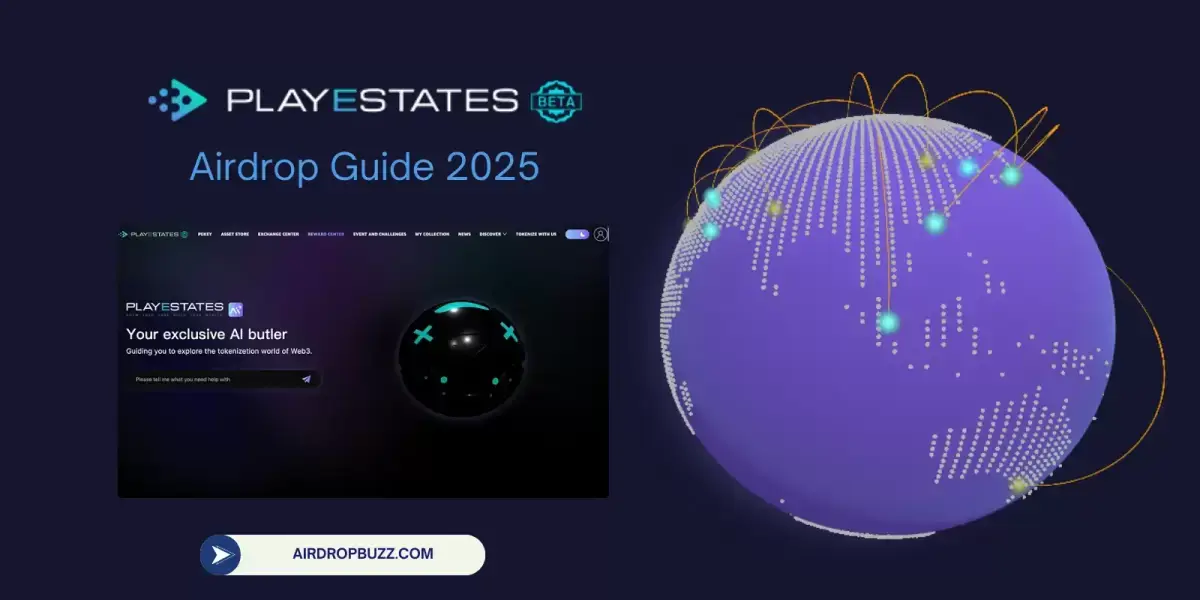 PlayEstates Airdrop Guide 2025 | Founding Landlord Campaign Rewards Airdrop