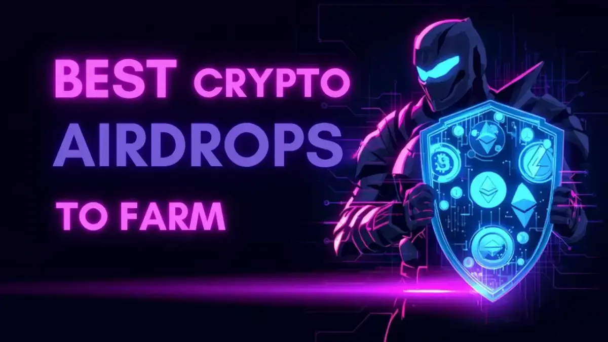 Best Crypto Airdrops to Farm Right Now (November 2025)