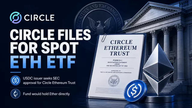 USDC Issuer Circle Files with SEC for Spot Ethereum ETF