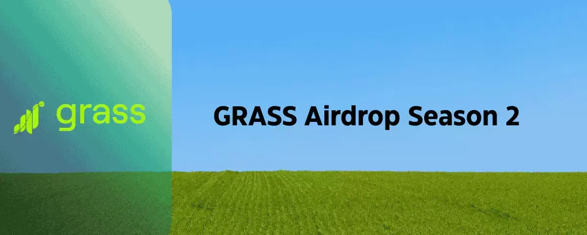 GRASS Airdrop Season 2
